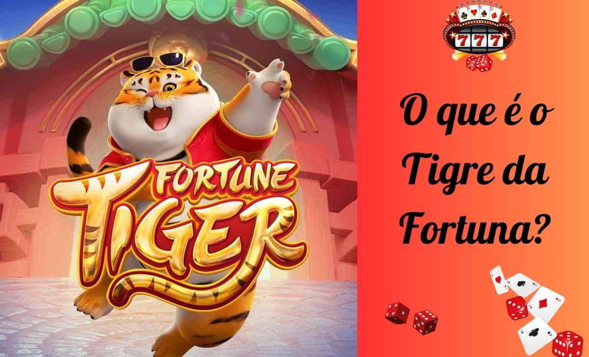 Fortune Tiger é um jogo de apostas online inspirado na cultura chinesa