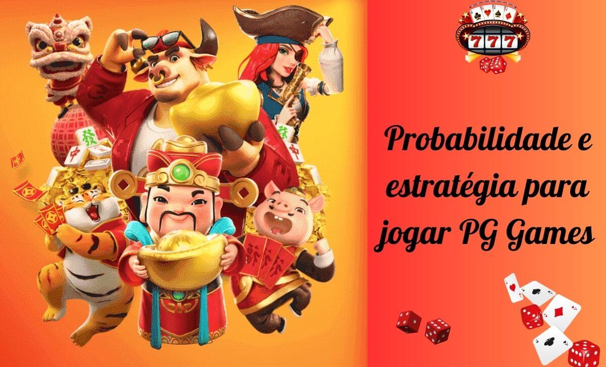 Probabilidade e estratégia para jogar PG Games